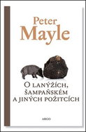 O lanýžích, šampaňském a jiných požitcích - Kniha