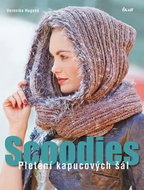 Scoodies: Pletení kapucových šál - Kniha