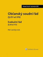 Občanský soudní řád Exekuční řád: Praktický komentář - Kniha