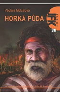Horká půda: Agent JFK 36 - Kniha