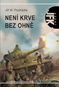 Není krve bez ohně: Agent JFK 002 - Kniha