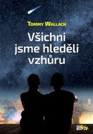 Všichni jsme hleděli vzhůru - Kniha