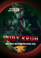 Rudý kruh: Můj život mezi odstřelovači SEAL - Kniha