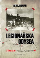 Legionářská odysea: Z Čech až do Vladivostoku - Kniha