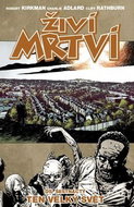Živí mrtví 16: Ten velký svět - Kniha