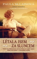 Létala jsem za sluncem - Kniha