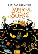 Měsíc nad Soho: Řeky Londýna II. - Kniha