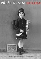 Přežila jsem Hitlera: Mladá žena v Berlíně 1940–1945 - Kniha