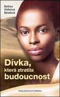Dívka, která ztratila budoucnost - Kniha