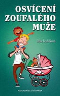 Osvícení zoufalého muže - Kniha