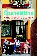 Španělština Konverzace a slovník - Kniha