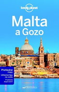 Malta a Gozo: Z řady průvodců Lonely Planet - Kniha
