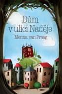 Dům v ulici Naděje - Kniha