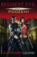 Resident Evil Podzemí: Kniha 4. - Kniha