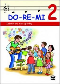 DO-RE-MI 2 Zpěvník pro malé školáky - Kniha - Main image