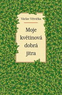 Moje květinová dobrá jitra - Kniha