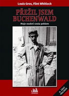 Přežil jsem Buchenwald: Moje osobní cesta peklem - Kniha