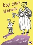 Kde ženy vládnou - Kniha