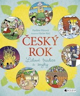 Český rok: Lidové tradice a zvyky - Kniha