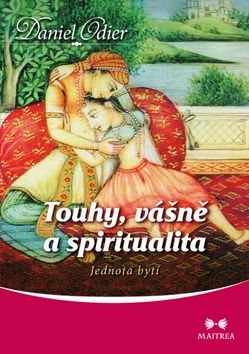 Touhy, vášně a spiritualita - Kniha - Main image