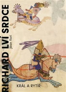 Richard Lví srdce: Král a rytíř - Kniha