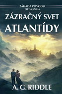 Zázračný svet Atlantídy: Záhada pôvodu Tretia kniha - Kniha