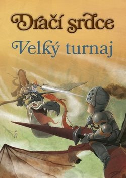 Dračí srdce Velký turnaj - Kniha - Main image
