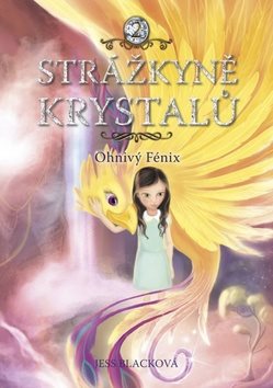 Strážkyně krystalů Ohnivý Fénix - Kniha - Main image