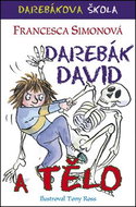 Darebák David a tělo - Kniha