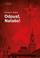 Odpusť, Natašo! - Kniha