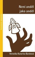 Není anděl jako anděl - Kniha