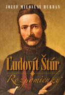 Ľudovít Štúr Rozpomienky - Kniha