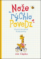Nože rýchlo povedz - Kniha
