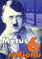 Mýtus 6 miliónů - Kniha