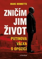 Zničím jim život: Putinova válka s opozicí - Kniha