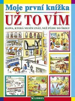 Moje první knížka Už to vím - Kniha - Main image
