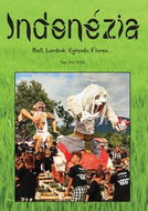 Indonézia: Bali, Lombok, Komodo, Flores... - Kniha
