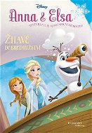 Anna & Elsa Žhavé dobrodružství - Kniha
