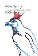Ptačí sněm/ The parliament of Fowls - Kniha