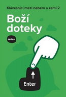 Boží doteky: Klávesnicí mezi nebem a zemí 2 - Kniha