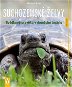 Suchozemské želvy - Kniha