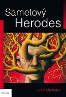 Sametový Herodes - Kniha
