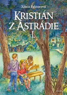 Kristián z Astrádie I. - Kniha