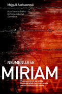 Nejmenuji se Miriam - Kniha