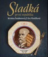 Sladká první republika - Kniha