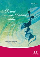 Psaní na hladině vody: Spontánní promluvy, vhledy a kresby - Kniha