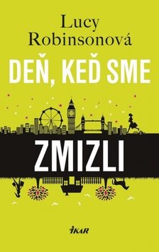 Deň, keď sme zmizli - Kniha - Main image