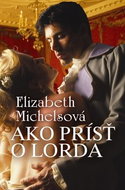 Ako prísť o lorda - Kniha