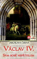 Václav IV. Sám sobě nepřítelem - Kniha