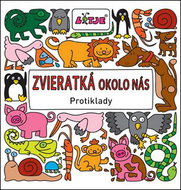 Zvieratká okolo nás: Protiklady - Kniha